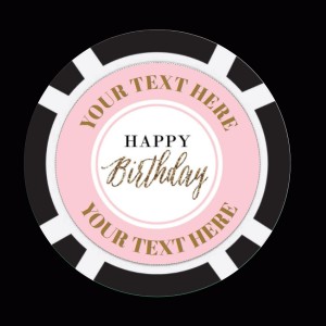 Happy Birthday Poker Chips - Design 2 Happy Birthday Poker Chips - Design 2